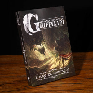Les Âmes Perdues de Gjalpevaart – Livre de campagne